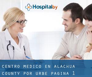 Centro médico en Alachua County por urbe - página 1
