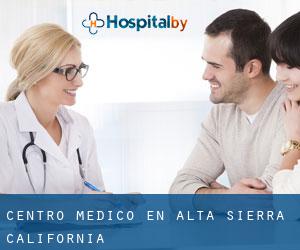 Centro médico en Alta Sierra (California)