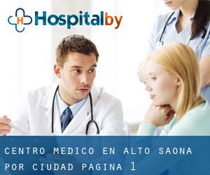 Centro médico en Alto Saona por ciudad - página 1