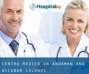 Centro médico en Andaman and Nicobar Islands