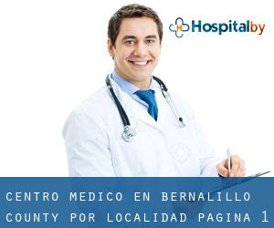 Centro médico en Bernalillo County por localidad - página 1