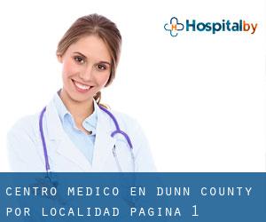 Centro médico en Dunn County por localidad - página 1