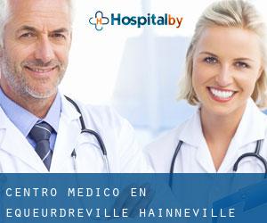 Centro médico en Équeurdreville-Hainneville