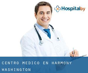 Centro médico en Harmony (Washington)