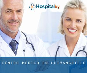 Centro médico en Huimanguillo