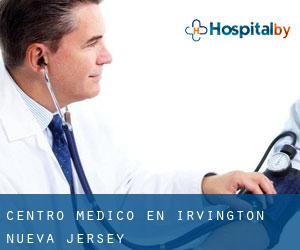 Centro médico en Irvington (Nueva Jersey)