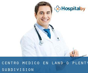 Centro médico en Land-O-Plenty Subdivision
