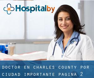 Doctor en Charles County por ciudad importante - página 2