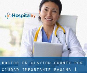 Doctor en Clayton County por ciudad importante - página 1