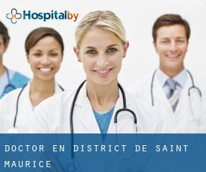 Doctor en District de Saint-Maurice