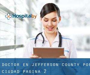 Doctor en Jefferson County por ciudad - página 2