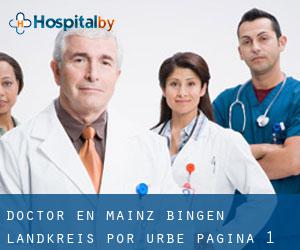 Doctor en Mainz-Bingen Landkreis por urbe - página 1
