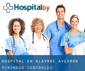 hospital en Alayrac (Aveyron, Pirineos Centrales)
