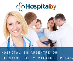 hospital en Argentré-du-Plessis (Ille y Vilaine, Bretaña)