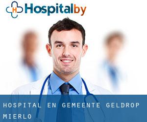 hospital en Gemeente Geldrop-Mierlo