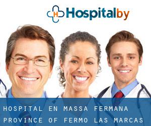 hospital en Massa Fermana (Province of Fermo, Las Marcas)