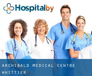 Archibald Medical Centre (Whittier)