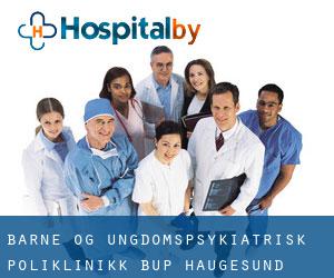 Barne- og ungdomspsykiatrisk poliklinikk BUP (Haugesund)