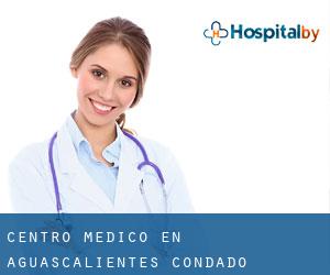 Centro médico en Aguascalientes (Condado)