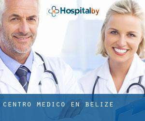 Centro médico en Belize