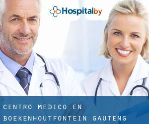 Centro médico en Boekenhoutfontein (Gauteng)