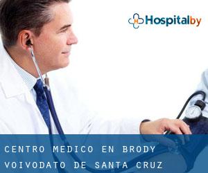 Centro médico en Brody (Voivodato de Santa Cruz)