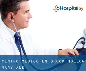 Centro médico en Brook Hollow (Maryland)