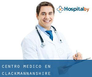 Centro médico en Clackmannanshire