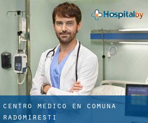 Centro médico en Comuna Radomireşti