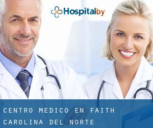 Centro médico en Faith (Carolina del Norte)