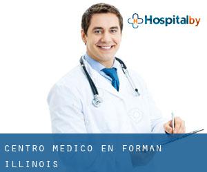 Centro médico en Forman (Illinois)