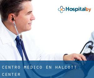 Centro médico en Halcott Center