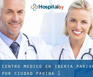 Centro médico en Iberia Parish por ciudad - página 1