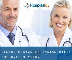 Centro médico en Indian Hills Cherokee Section