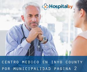 Centro médico en Inyo County por municipalidad - página 2