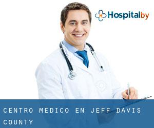 Centro médico en Jeff Davis County