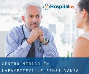 Centro médico en Lafayetteville (Pensilvania)