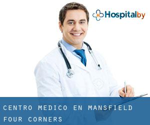 Centro médico en Mansfield Four Corners