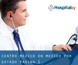 Centro médico en México por Estado - página 1