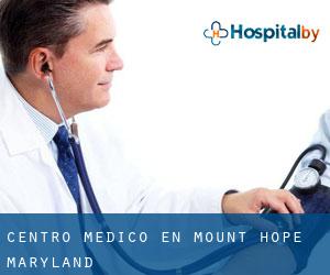 Centro médico en Mount Hope (Maryland)