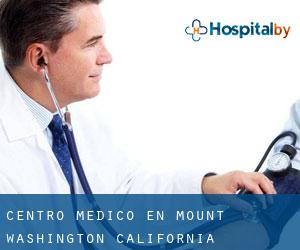 Centro médico en Mount Washington (California)