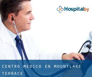 Centro médico en Mountlake Terrace