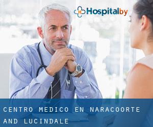 Centro médico en Naracoorte and Lucindale