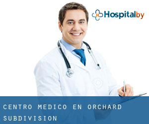 Centro médico en Orchard Subdivision