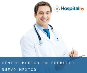 Centro médico en Pueblito (Nuevo México)