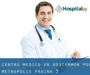 Centro médico en Roscommon por metropolis - página 3