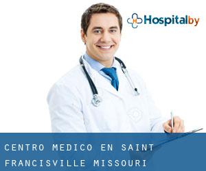 Centro médico en Saint Francisville (Missouri)
