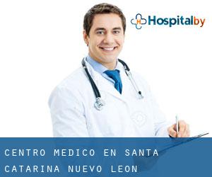 Centro médico en Santa Catarina (Nuevo León)