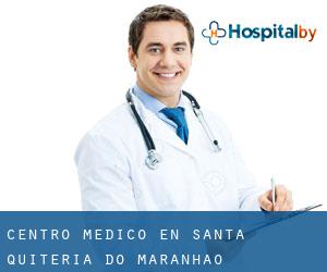Centro médico en Santa Quitéria do Maranhão