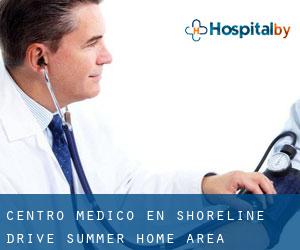 Centro médico en Shoreline Drive Summer Home Area